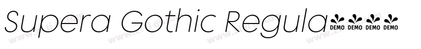 Supera Gothic Regula字体转换